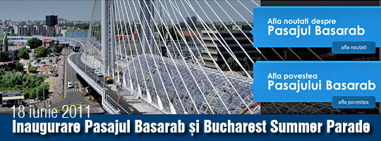 Inaugurare Pasajul Basarab si Bucharest Summer Parade
